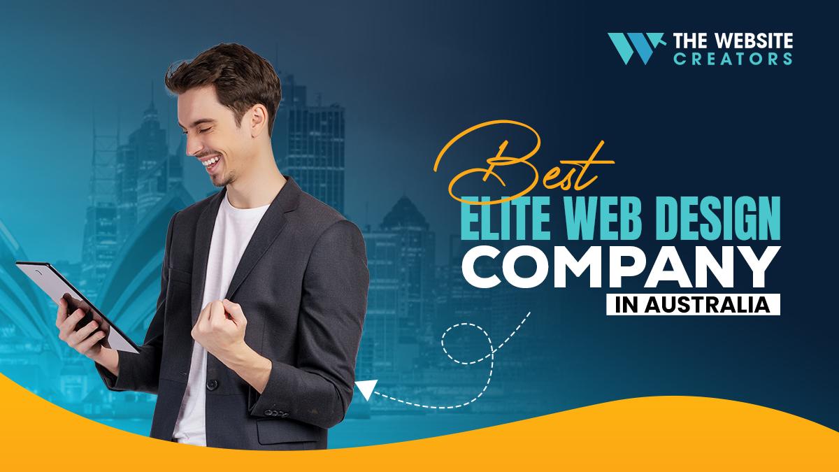5-factors-to-find-the-best-elite-web-design-company-in-australia